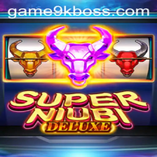 Exploring the Exciting World of SuperNiubiDeluxe and the Fierce 9kboss